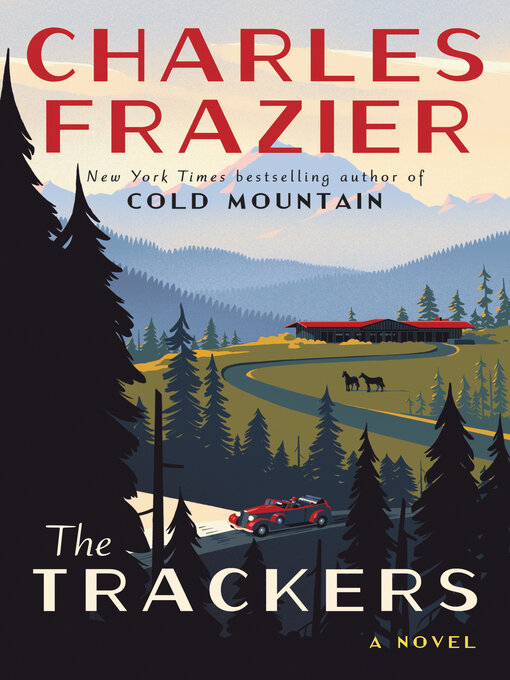 Title details for The Trackers by Charles Frazier - Available